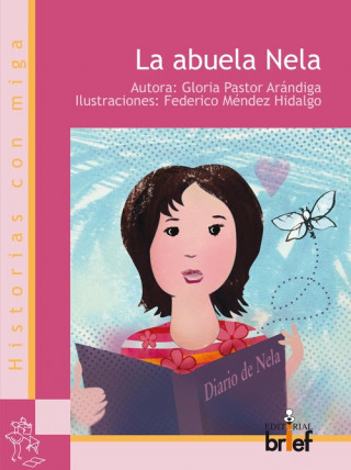 Libro La abuela Nela GLORIA PASTOR ARANDIGA