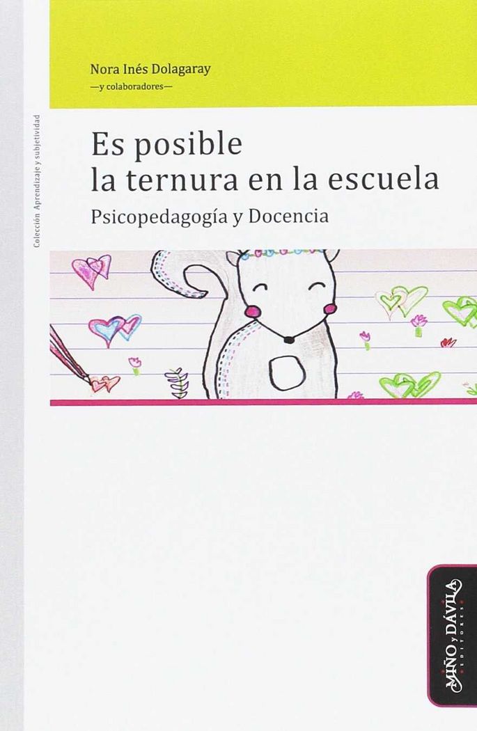 Carte Es posible la ternura en la escuela: Psicopedagogía y Docencia 