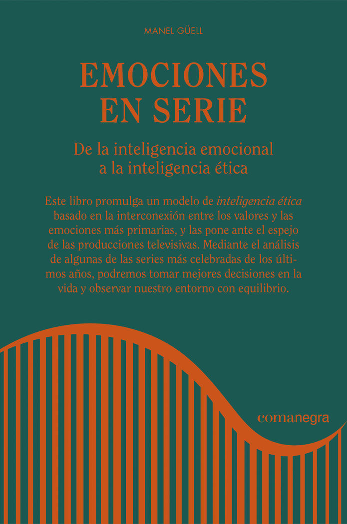 Kniha Emociones en serie: De la inteligencia emocional a la inteligencia ética 