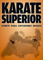 Könyv KARATE SUPERIOR. KUMITE PARA CINTURONES NEGROS H. CAMPS
