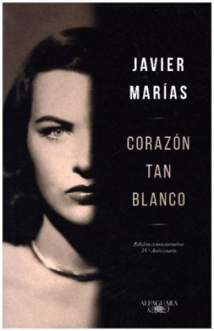 Book Corazón tan blanco, 2 Vols. Javier Marías