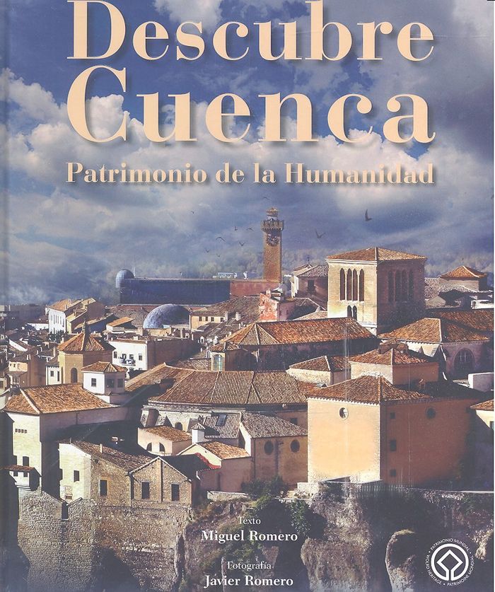 Livro Descubre Cuenca: Patrimonio de la Humanidad Romero