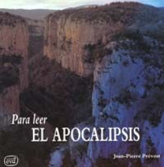 Carte Para leer el Apocalipsis Jean-Pierre Prévost