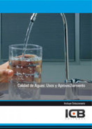 Книга Manual Calidad de Aguas: Usos y Aprovechamiento 