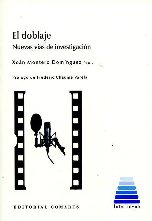 Kniha El doblaje XOAN MONTERO DOMINGUEZ