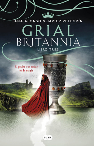 Книга Grial (Britannia. Libro 3) ANA ALONSO