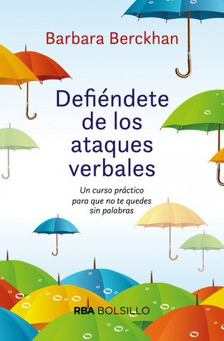 Книга Defiéndete de ataques verbales (bol) BARBARA BERCKHAN