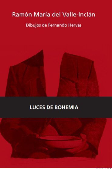 Knjiga Luces de Bohemia Del Valle-Inclán