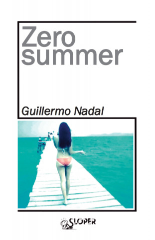 Book ZERO SUMMER Nadal Bover