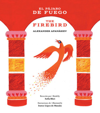 Kniha EL PÁJARO DE FUEGO / THE FIREBIRD ALEXANDER AFANASAIEV