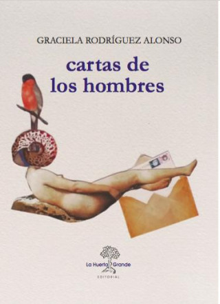 Knjiga Cartas de los hombres GRACIELA RODRIGUEZ ALONSO