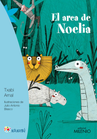 Carte El arca de Noelia TXABI ARNAL GIL