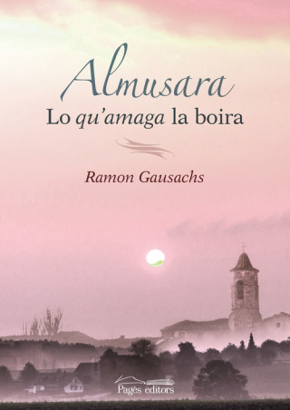 Kniha Almusara: Lo qu'amaga la boira RAMON GAUSACH
