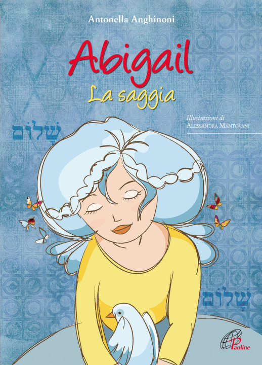 Kniha Abigail la saggia Antonella Anghinoni