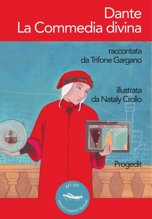 Könyv Dante. La Commedia divina Trifone Gargano