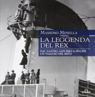 Kniha La leggenda del Rex Massimo Minella