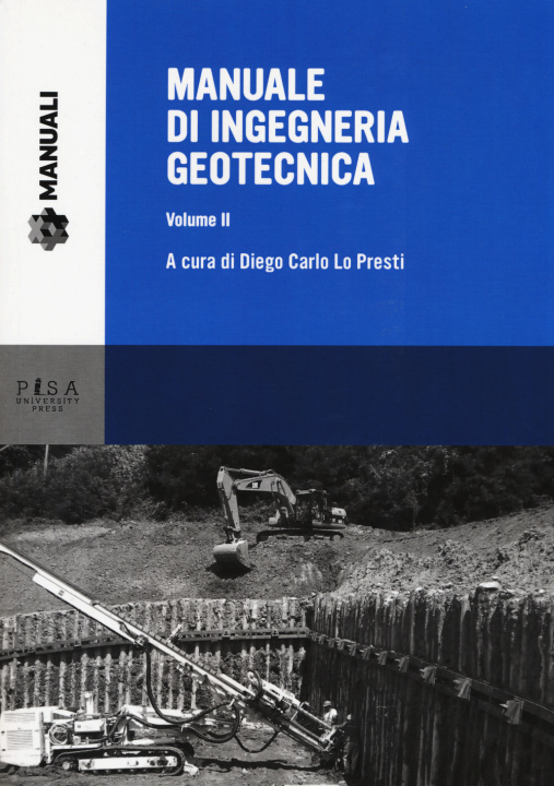 Kniha Manuale di ingegneria geotecnica D. C. Lo Presti
