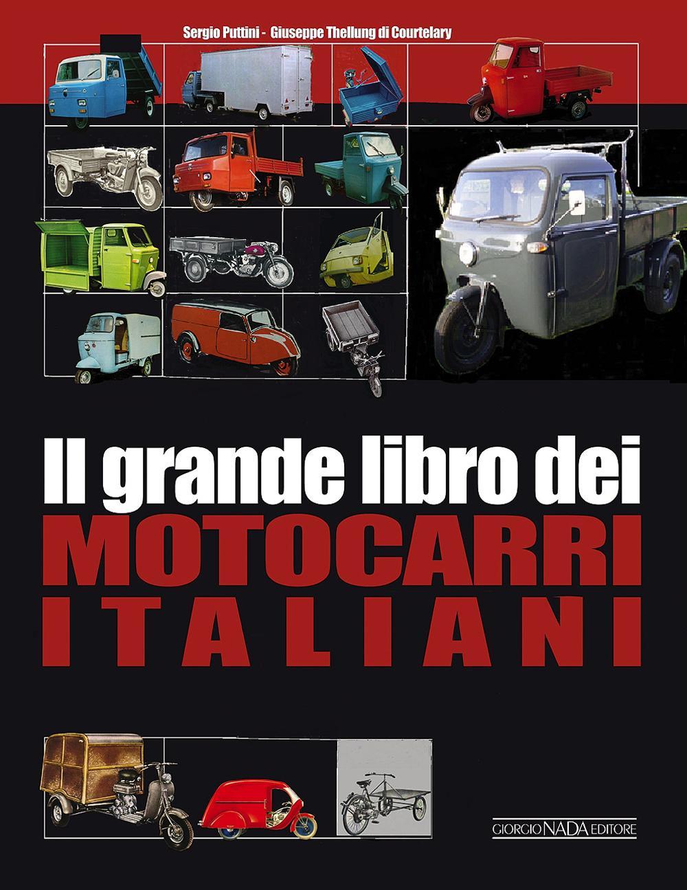 Книга Il grande libro dei motocarri italiani Sergio Puttini