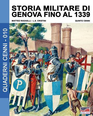 Kniha Storia militare di Genova fino al 1339 Matteo Radaelli