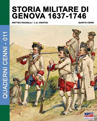 Kniha Storia militare di Genova 1637-1746 Matteo Radaelli
