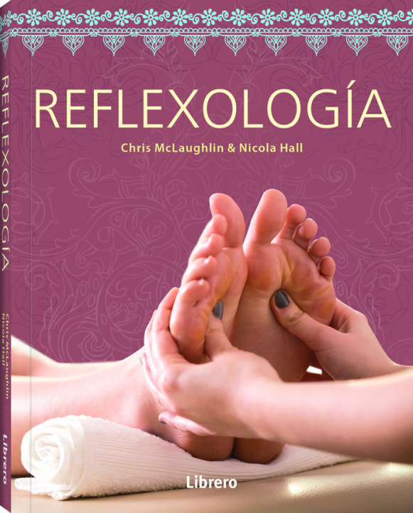 Knjiga REFLEXOLOGIA Cris Mchalaughlin