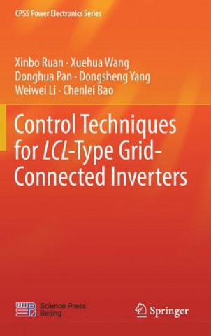 Boek Control Techniques for LCL-Type Grid-Connected Inverters Xinbo Ruan