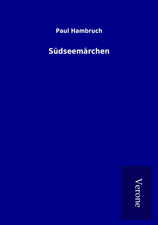 Kniha Südseemärchen Paul Hambruch