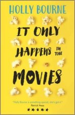 Книга It Only Happens in the Movies Holly Bourne