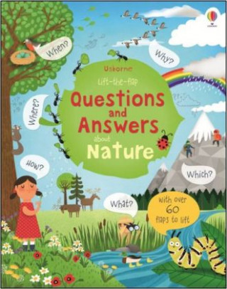 Könyv Lift-the-flap Questions and Answers about Nature Katie Daynes