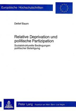 Buch Relative Deprivation Und Politische Partizipation Detlef Baum