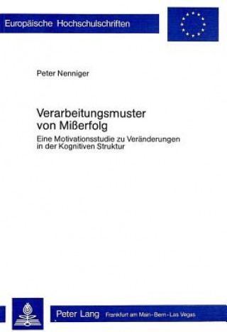 Könyv Verarbeitungsmuster von Misserfolg Peter Nenniger