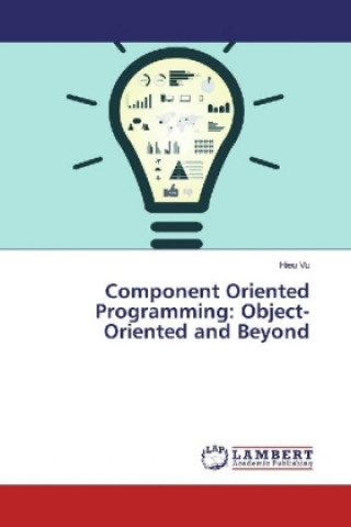 Книга Component Oriented Programming: Object-Oriented and Beyond Hieu Vu