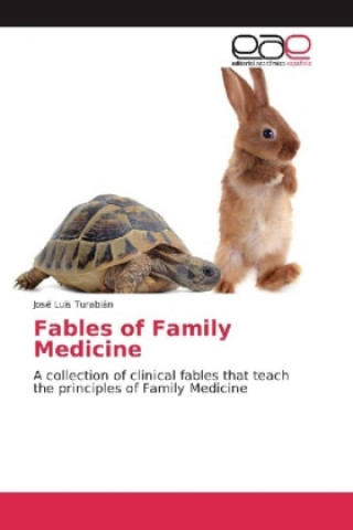 Carte Fables of Family Medicine José Luis Turabián