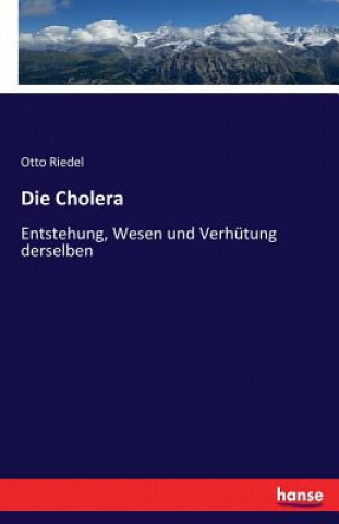 Kniha Cholera Otto Riedel