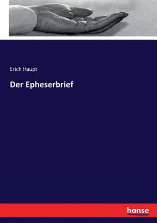 Kniha Epheserbrief Erich Haupt