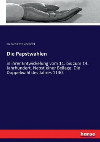 Libro Papstwahlen Richard Otto Zoepffel