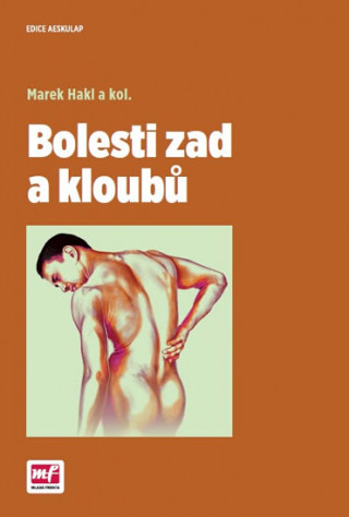 Kniha Bolesti zad a kloubů Marek Hakl