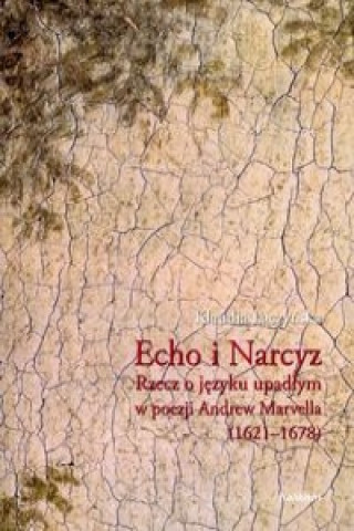 Kniha Echo i Narcyz Klaudia Laczynska