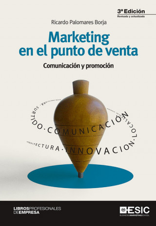 Książka Marketing en el punto de venta: Comunicación y promoción RICARDO PALOMARES