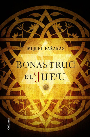 Kniha Bonastruc, el jueu MIQUEL FAÑANAS