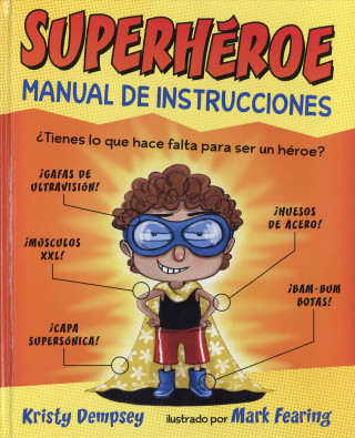 Kniha Superhéroe. Manual de instrucciones KRISTY DEMPSEY