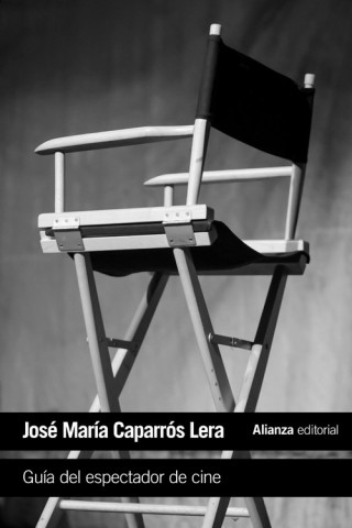 Carte Guía del espectador de cine JOSE MARIA CAPARROS LERA