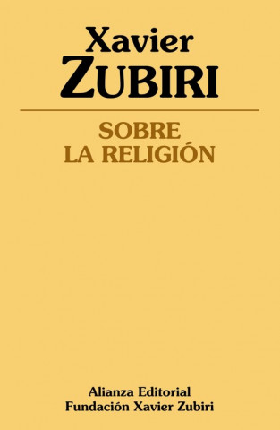 Kniha Sobre la religión XAVIER ZUBIRI