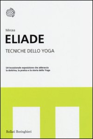 Książka Tecniche dello yoga Mircea Eliade