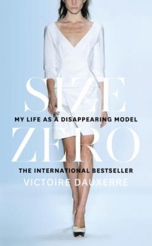 Buch Size Zero VICTOIRE DAUXERRE