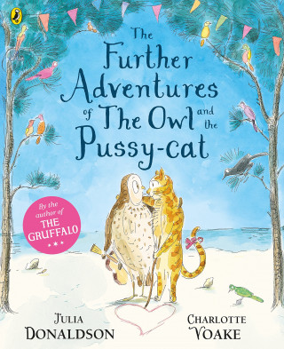 Knjiga Further Adventures of the Owl and the Pussy-cat Julia Donaldson