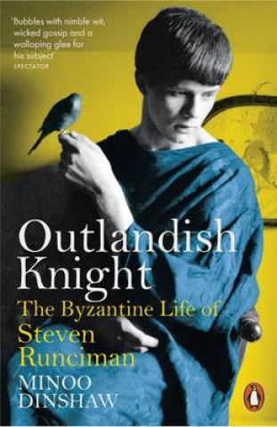 Книга Outlandish Knight Minoo Dinshaw