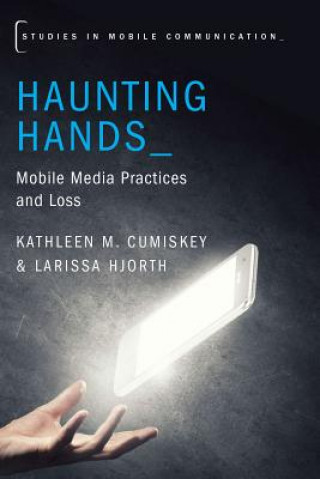 Kniha Haunting Hands Kathleen M. Cumiskey