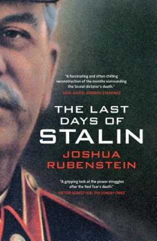 Kniha Last Days of Stalin Joshua Rubenstein