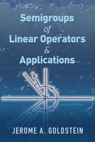 Book Semigroups of Linear Operators and Applications Jerome A. Goldstein